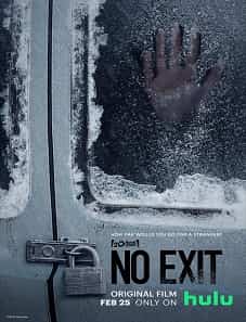No Exit (2022)