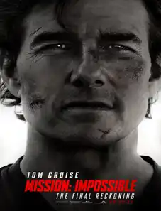Mission: Impossible – The Final Reckoning 2025